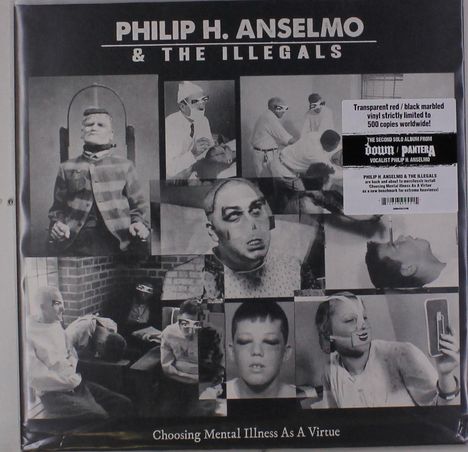 Philip H. Anselmo &amp; The Illegals: Choosing Mental Illness As A Virtue (Limited-Edition) (Red/Black Marbled Vinyl), LP