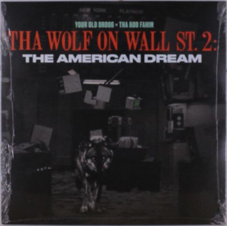 Your Old Droog x Tha God Fahim: Tha Wolf On Wall St. 2: The American Dream, LP