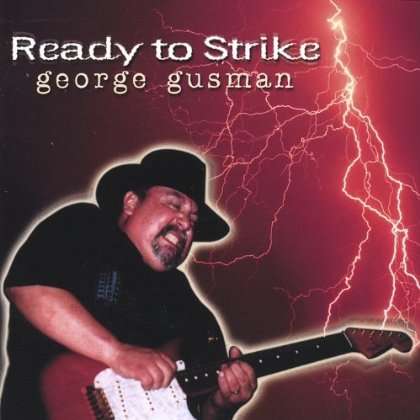 George Gusman: Ready To Strike, CD