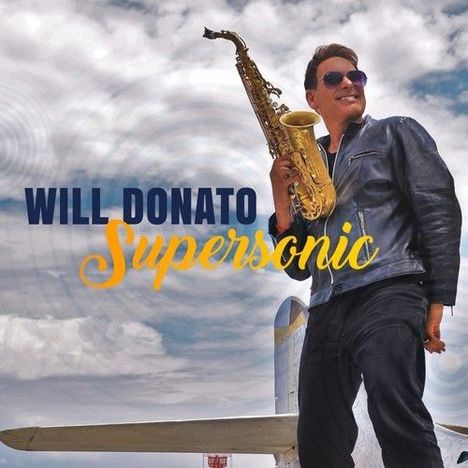 Will Donato: Supersonic, CD