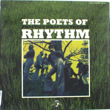 The Poets Of Rhythm: Practice What You Preach, LP