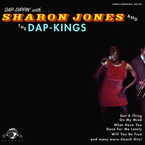 Sharon Jones &amp; The Dap-Kings: Dap-Dippin' With Sharon Jones And The Dap-Kings (remastered), LP