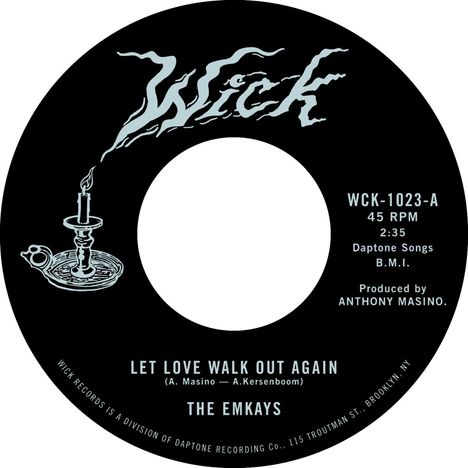 The Emkays: Let Love Walk Out Again / Through The Pines, Single 7"