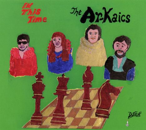 The Ar-Kaics: In This Time, CD