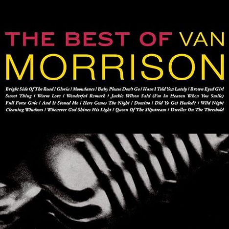 Text: "The Best Of Van Morrison". Songtitel darunter. Schwarz-weiße Nahaufnahme eines Gesichts im Hintergrund.