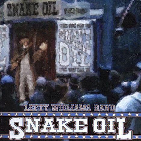 Lefty Williams: Snake Oil CD, CD