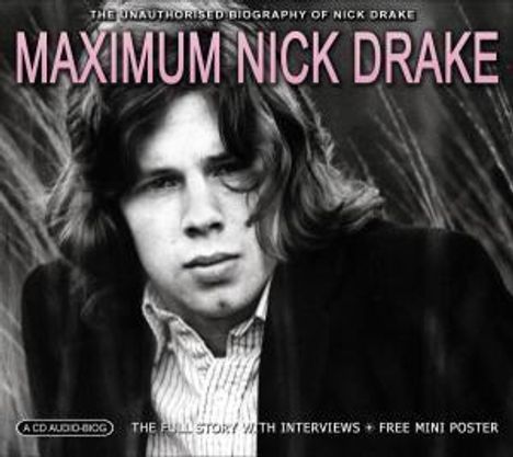 Nick Drake: Maximum Nick Drake, CD