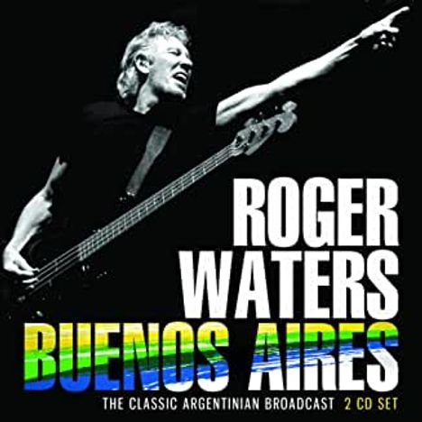 Roger Waters: Buenos Aires Radio Broadcast 2002, 2 CDs