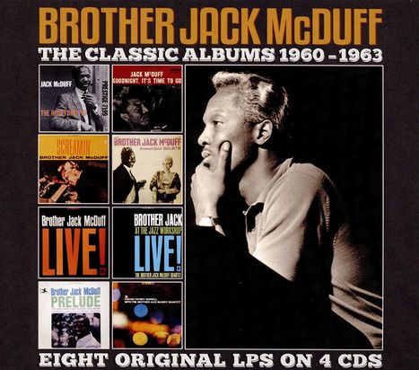 Brother Jack McDuff (1926-2001): Classic Albums 1960 - 1963, 4 CDs
