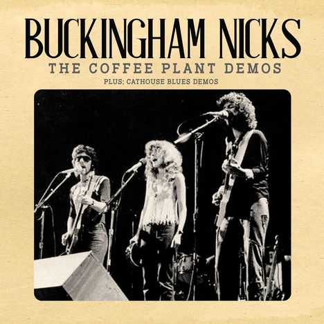 Stevie Nicks &amp; Lindsey Buckingham: Coffee Plant Demos, CD
