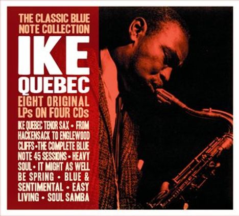 "The Classic Blue Note Collection" mit Ike Quebec, Saxophonspieler. Eine Liste von Albumtiteln ist darunter aufgeführt.