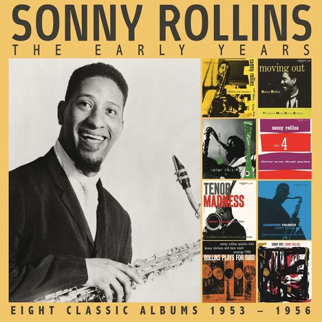 Texte: "SONNY ROLLINS", "THE EARLY YEARS", "EIGHT CLASSIC ALBUMS 1953-1956". Schwarz-weißes Porträt eines Saxophonspielers.
