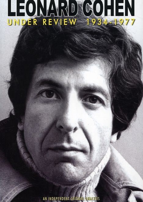 Leonard Cohen (1934-2016): Under Review 1934 - 1977, DVD