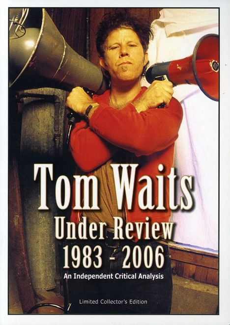 Tom Waits (geb. 1949): Under Review 1983 - 2006, DVD