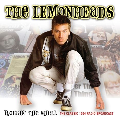 The Lemonheads: Rockin' The Shell: The Classic 1994 Radio Broadcast, CD