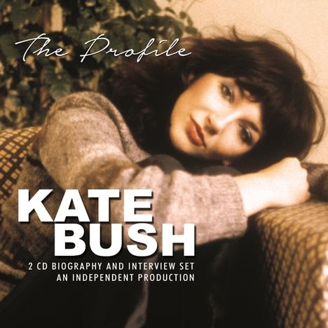 Kate Bush (geb. 1958): The Profile (Biography &amp; Interview), 2 CDs