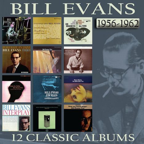 Bill Evans (Piano) (1929-1980): 12 Classic Albums: 1956 - 1962, 6 CDs