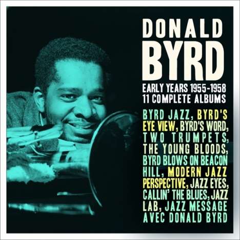 Donald Byrd (1932-2013): Early Years: 1955 - 1958, 6 CDs