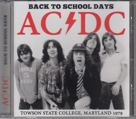 AC/DC: Back To School Days: Towson State College, Maryland 1979, CD