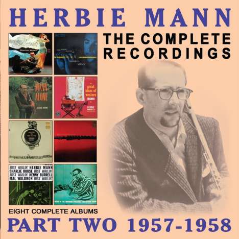 Herbie Mann (1930-2003): The Complete Recordings: Part Two 1957 - 1958, 4 CDs