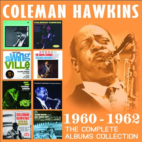 Coleman Hawkins (1904-1969): The Complete Albums Collection: 1960 - 1962, 4 CDs