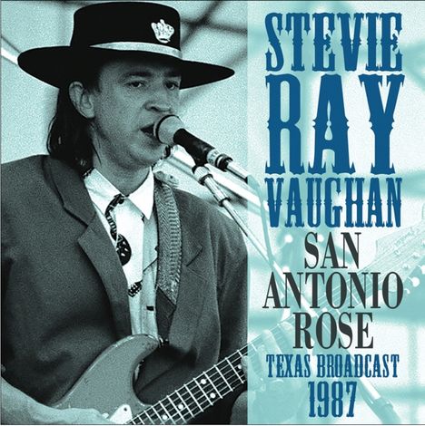 Stevie Ray Vaughan: San Antonio Rose Texas Broadcast 1987, CD