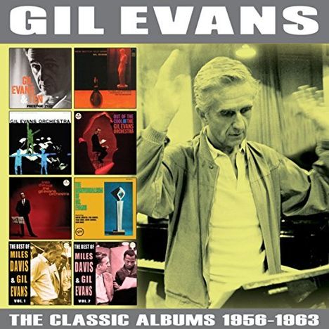 Gil Evans (1912-1988): The Classic Albums 1956 - 1963, 4 CDs