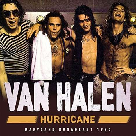 Van Halen: Hurricane: Maryland Broadcast 1982, 2 CDs
