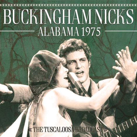 Stevie Nicks &amp; Lindsey Buckingham: Alabama 1975, CD