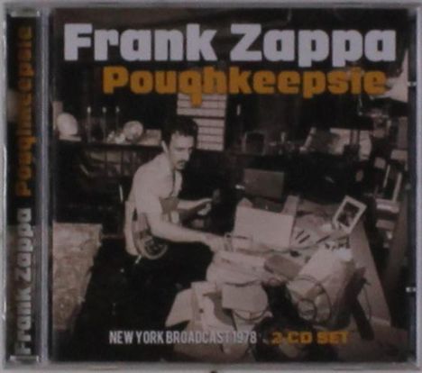 Frank Zappa (1940-1993): In Poughkeepsie 1978, 2 CDs