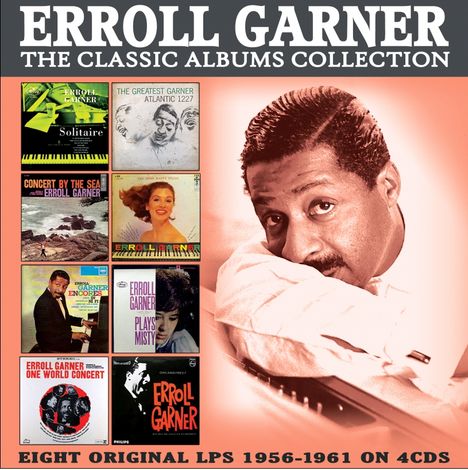 Erroll Garner (1921-1977): The Classic Albums Collection, 4 CDs