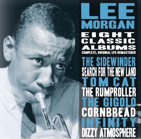 Lee Morgan (1938-1972): Eight Classic Albums, 4 CDs