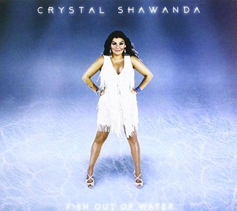 Crystal Shawanda: Fish Out Of Water, CD