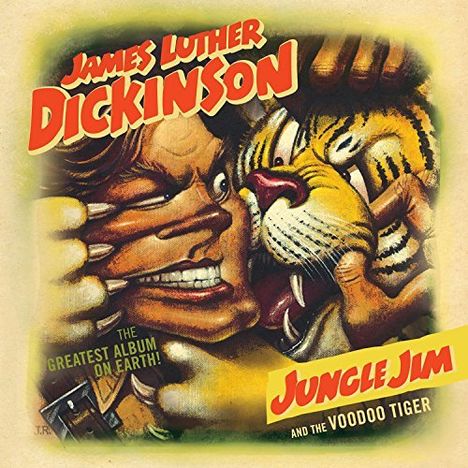 Jim Dickinson (aka James Luther Dickinson): Jungle Jim & The Voodoo Tiger, CD