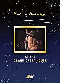 Mostly Autumn: Live At The Grand Opera, DVD