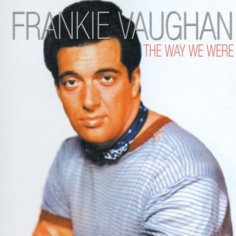 Frankie Vaughan: The Way We Were, CD