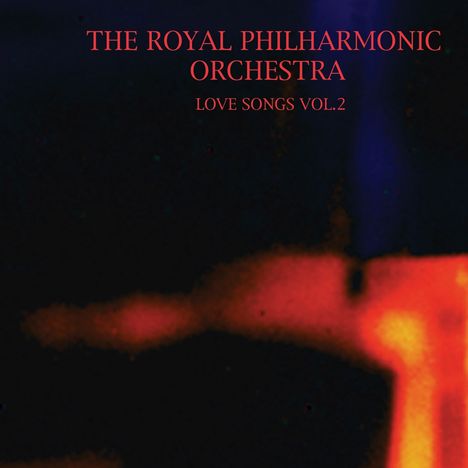 Royal Philharmonic Orchestra: Love Songs Vol.2, CD