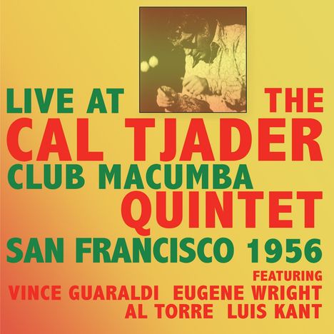 Cal Tjader (1925-1982): Live At Club Macumba San Francisco 1956, 2 CDs