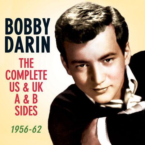 Bobby Darin: The Complete US &amp; UK A &amp; B-Sides, 2 CDs