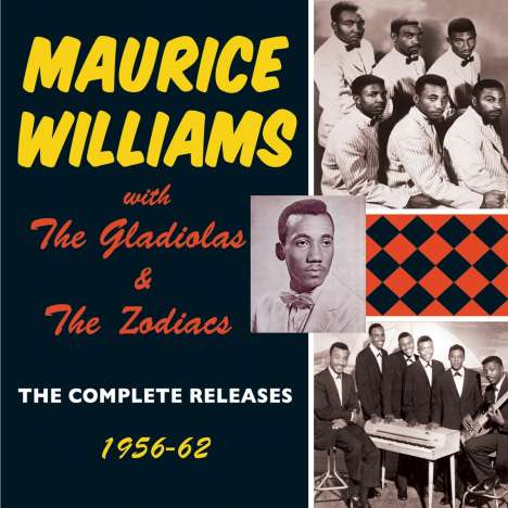 Maurice Williams &amp; The Zodiacs: The Complete Releases 1956 - 1962, 2 CDs