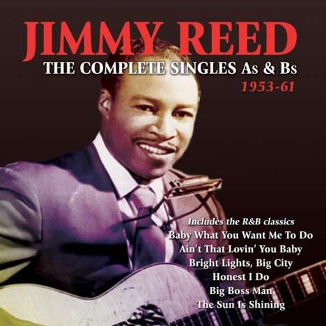 Jimmy Reed: The Complete Single As &amp; Bs 1953-61, 2 CDs