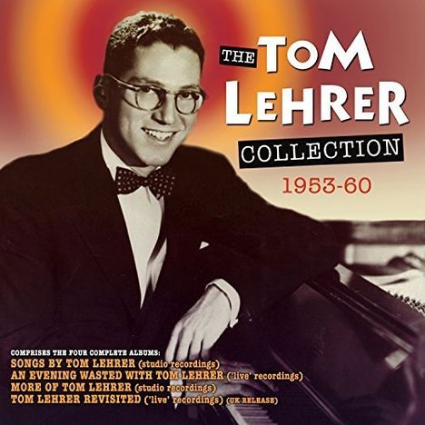 Tom Lehrer (geb. 1928): The Tom Lehrer Collection 1953 - 1960, 2 CDs