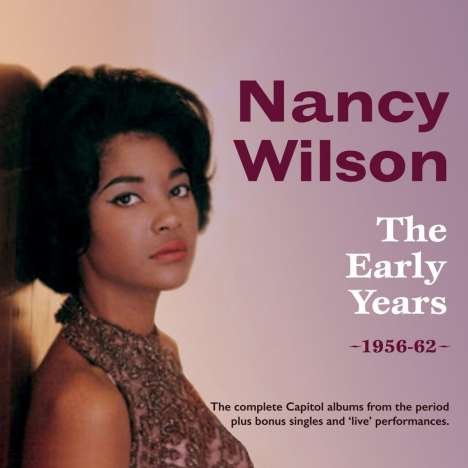 Nancy Wilson (Jazz) (geb. 1937): The Early Years 1956 - 1962, 2 CDs