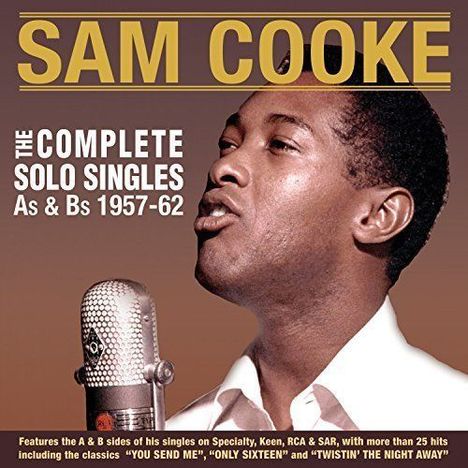 Sam Cooke (1931-1964): The Complete Solo Singles As &amp; Bs 1957-62, 2 CDs