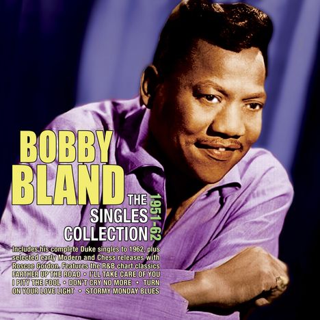 Bobby 'Blue' Bland: The Singles Collection 1951 - 62, 2 CDs