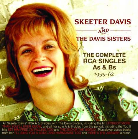 Skeeter Davis: The Complete RCA Singles As &amp; Bs 1953 - 1962, 2 CDs