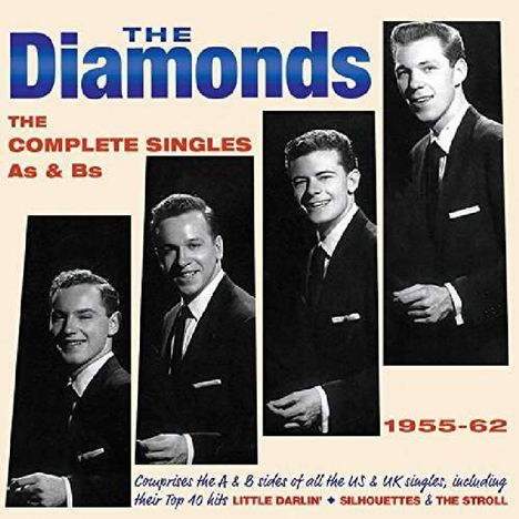 The Diamonds: The Complete Singles As &amp; Bs 1955 - 1962, 2 CDs