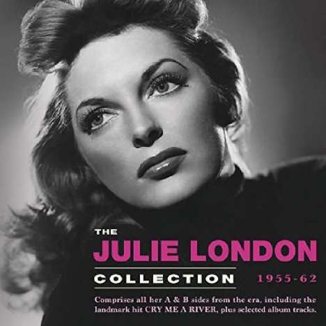 Julie London: The Julie London Collection 1955-62, 2 CDs