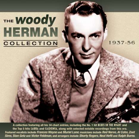 Woody Herman (1913-1987): The Woody Herman Collection 1937 - 1956, 2 CDs