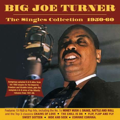 Big Joe Turner (1911-1985): The Singles Collection 1950 - 1960, 2 CDs